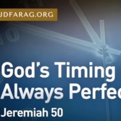 God's Timing Is Always Right - JD Farag