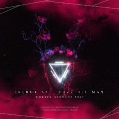 ENERGY 52 - Café del Mar (WORTEX SCHRANZ EDIT)