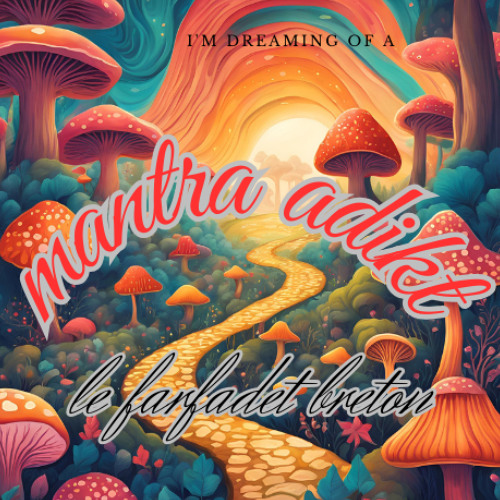 Mantra Adikt