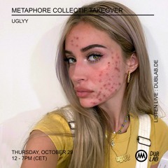 dublab - Metaphore Collectif w/ uglyy - 29.10.20