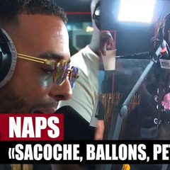 [EXCLU] Naps "Sacoche, ballons, pétard" #PlanèteRap