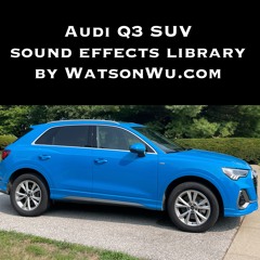 Audi Q3 SUV sound fx library demo