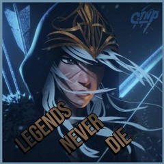 League Of Legends Ft. Against The Current - Legends Never Die (CTNP DnB Bootleg)