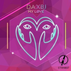 DAXBJ - My Love