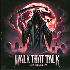 Walk That Talk