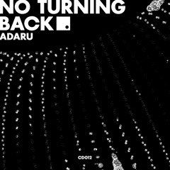 No Turning Back