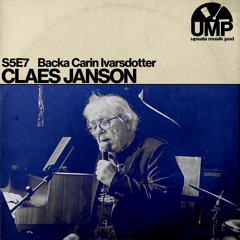 UMP - S5E7 - jazzlunch med Claes Janson del 2
