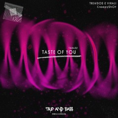 Taste Of You (Speed Garage)