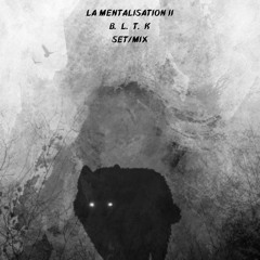 Bullytek - La mentalisation II (set/mix 50min)