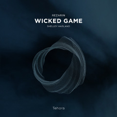 REZarin ft. Shelley Harland - Wicked Game