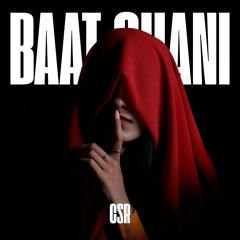 BAAT GHANI