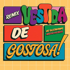 Vestida de Gostosa (Remix)