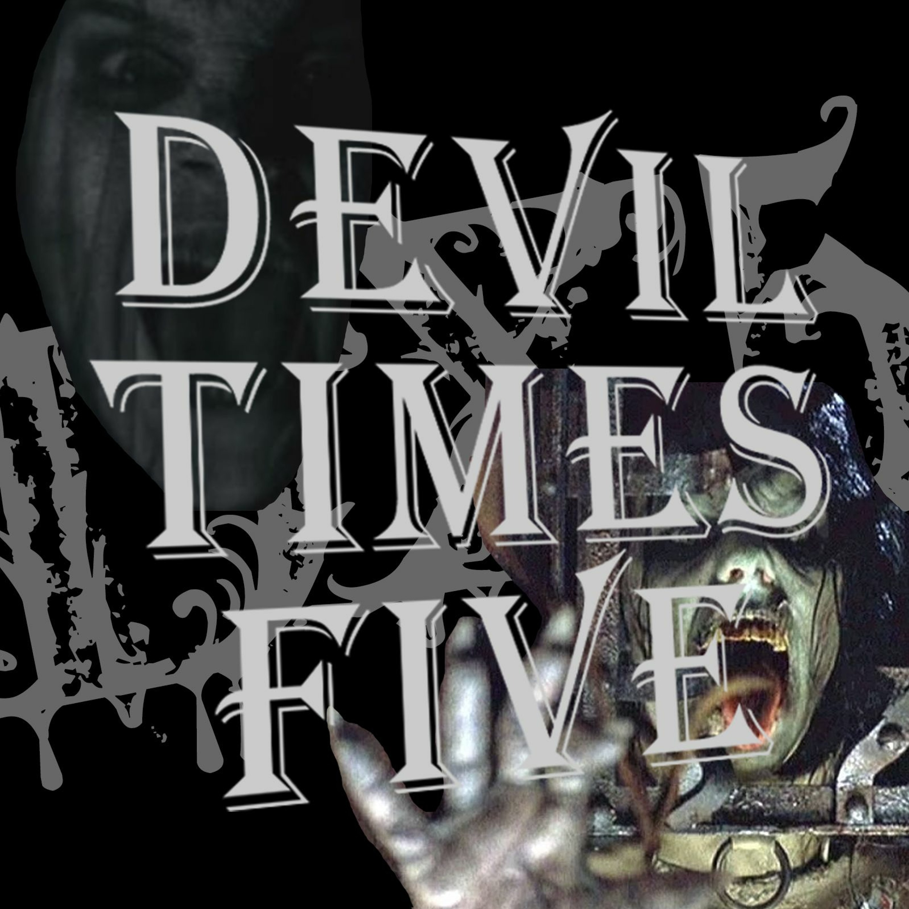 Devil Times Five horror podcast