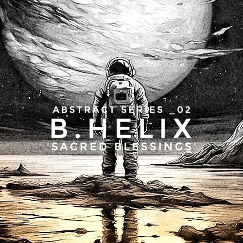 Abstract Series _02 (B. Helix) 'Sacred Blessings'