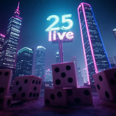 25 Live