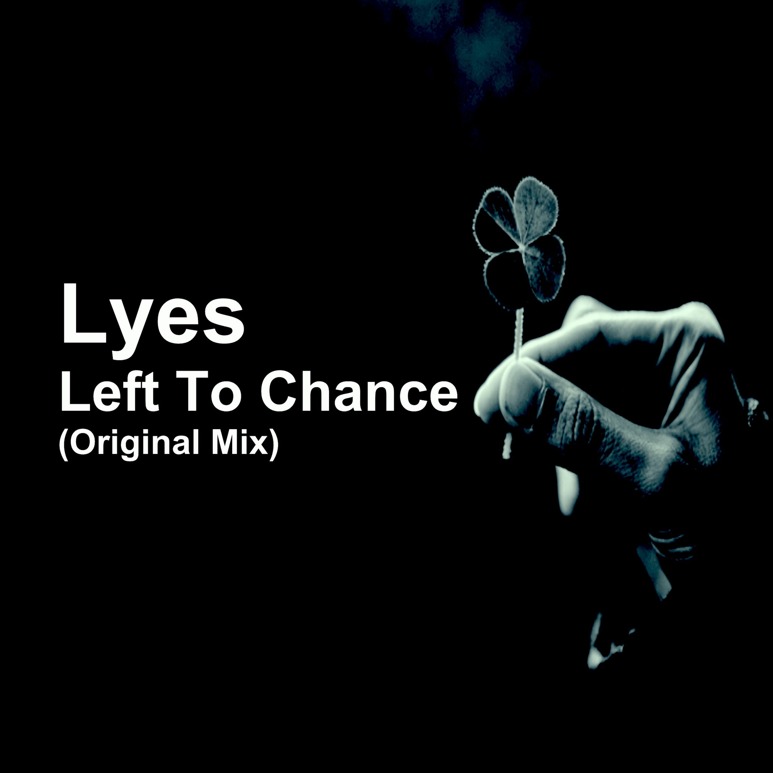 Left To Chance (Original Mix) episode artwork