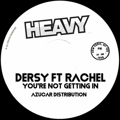 Dersy, Rachel - Youre Not Getting In