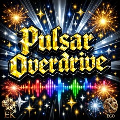 Pulsar Overdrive