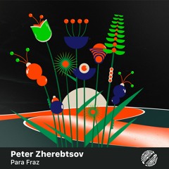 Peter Zherebtsov — Para Fraz