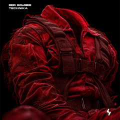 TECHNIKA - RED SOLDIER [INFLUENCE RECORDS]