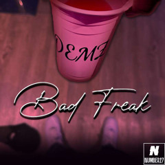 Bad Freak