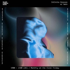 Infinite Grooves w/ kærs - 06.12.24
