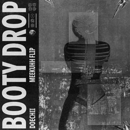 Booty Drop - Doechii (Meekuhh Flip)