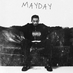 Oxnaizz - MAYDAY
