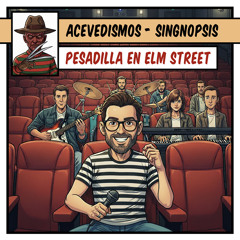 Pesadilla En Elm Street (Singnopsis)