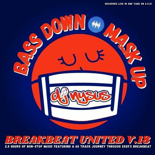 Bass Down Mask Up - BBU 18