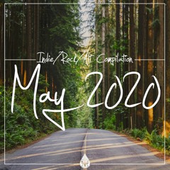 Indie/Rock/Alt - May 2020 (alexrainbirdMusic)