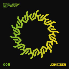 CHECKPOINT 009 - J2meiser