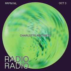 RRFM • Charlotte Aux Fretz • 03-10-2023