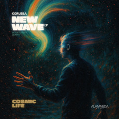 Black Serjay, KORUBBA, Lelnius - Cosmic Life