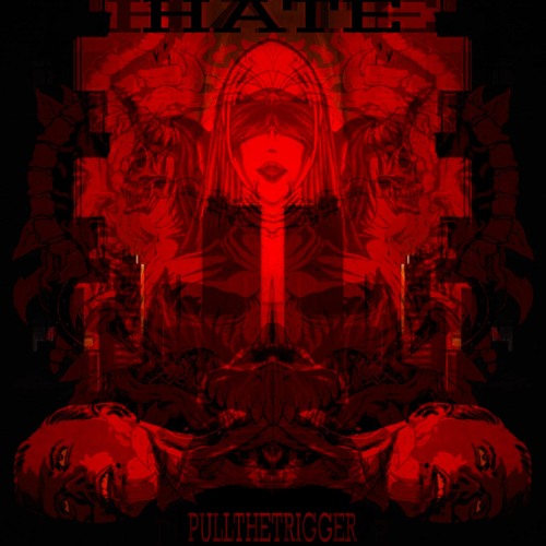 Hate - Pull The Trigger Set ( Free Download )