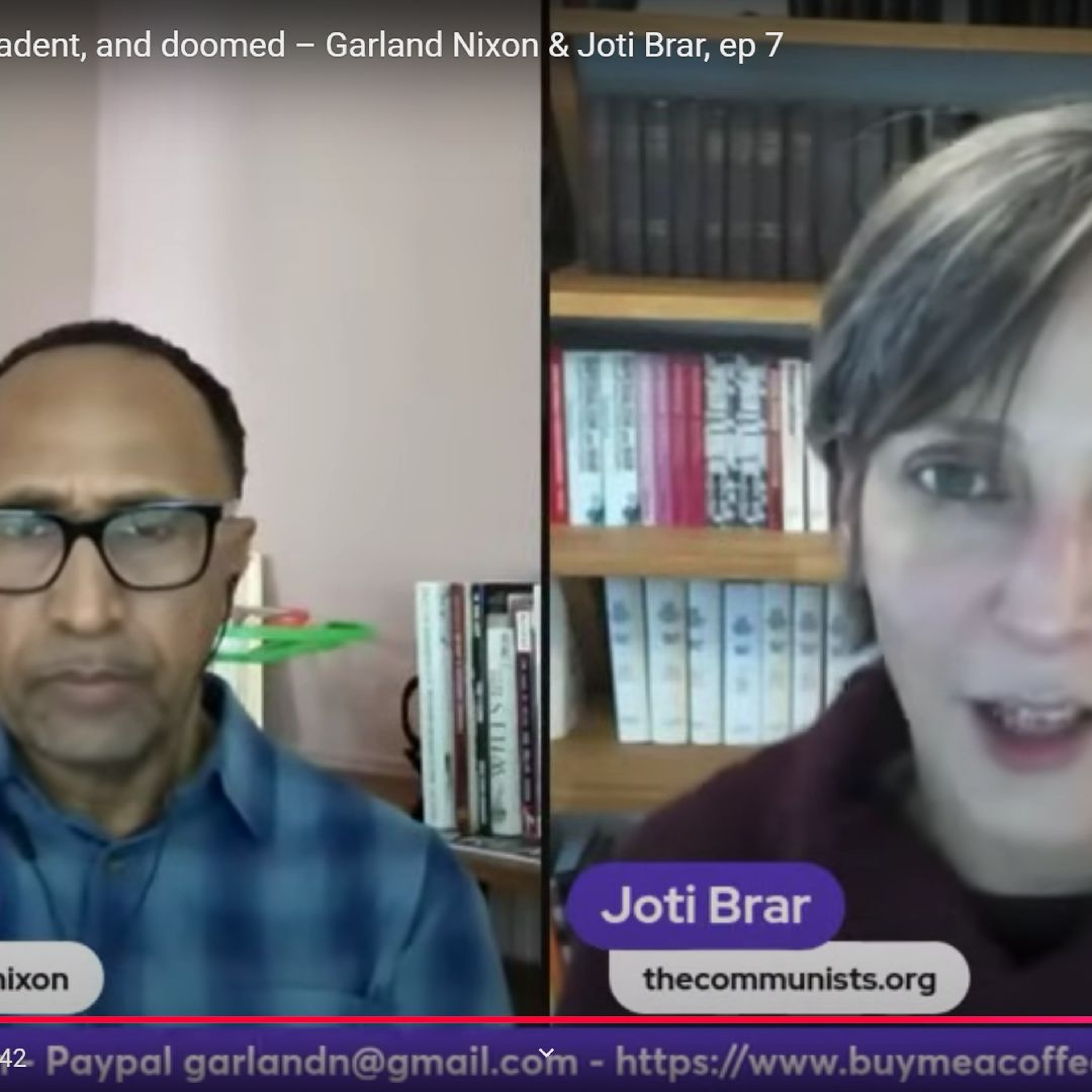 Imperialism parasitic decadent and doomed Garland Nixon and Joti Brar ep7