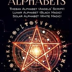 🥠#DOWNLOAD# PDF WITCHCRAFT ALPHABETS Theban Alphabet (Angels’ Script); Lunar Alphabet  🥠
