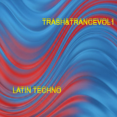 Trash&TranceVol.1