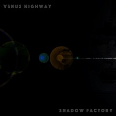 Shadow Factory