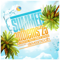 Summer Anthems 2025