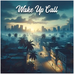 Wake Up Call (Free Download)
