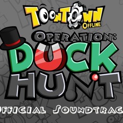 Toontown Offline Operation: Duck Hunt OST (Archive)