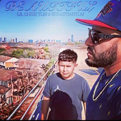 BEAUTIFUL ft. SEBASTIANTLM