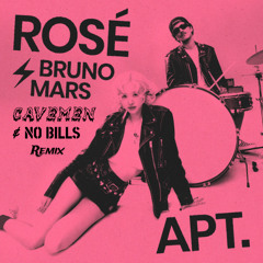 ROSÉ X Bruno Mars - APT. (Cavemen & NO BILLS Remix) [Free Download]