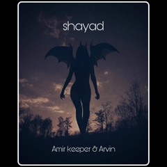 shayad