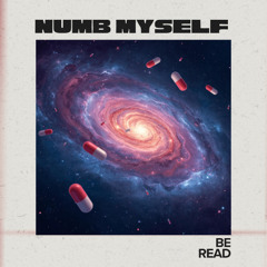 Numb Myself