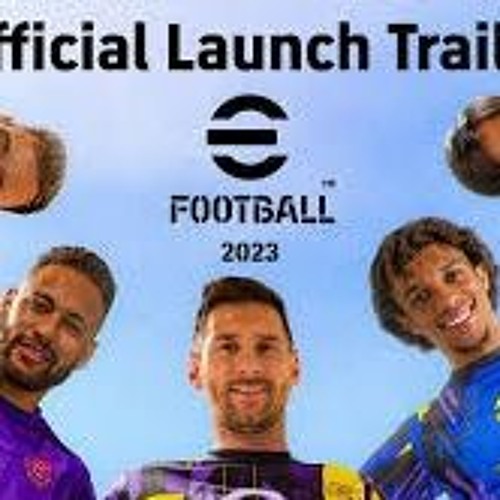 Stream eFootball 2023 for Android - Download APK OBB and Play PES