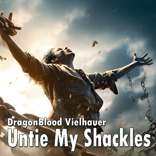 Untie My Shackles