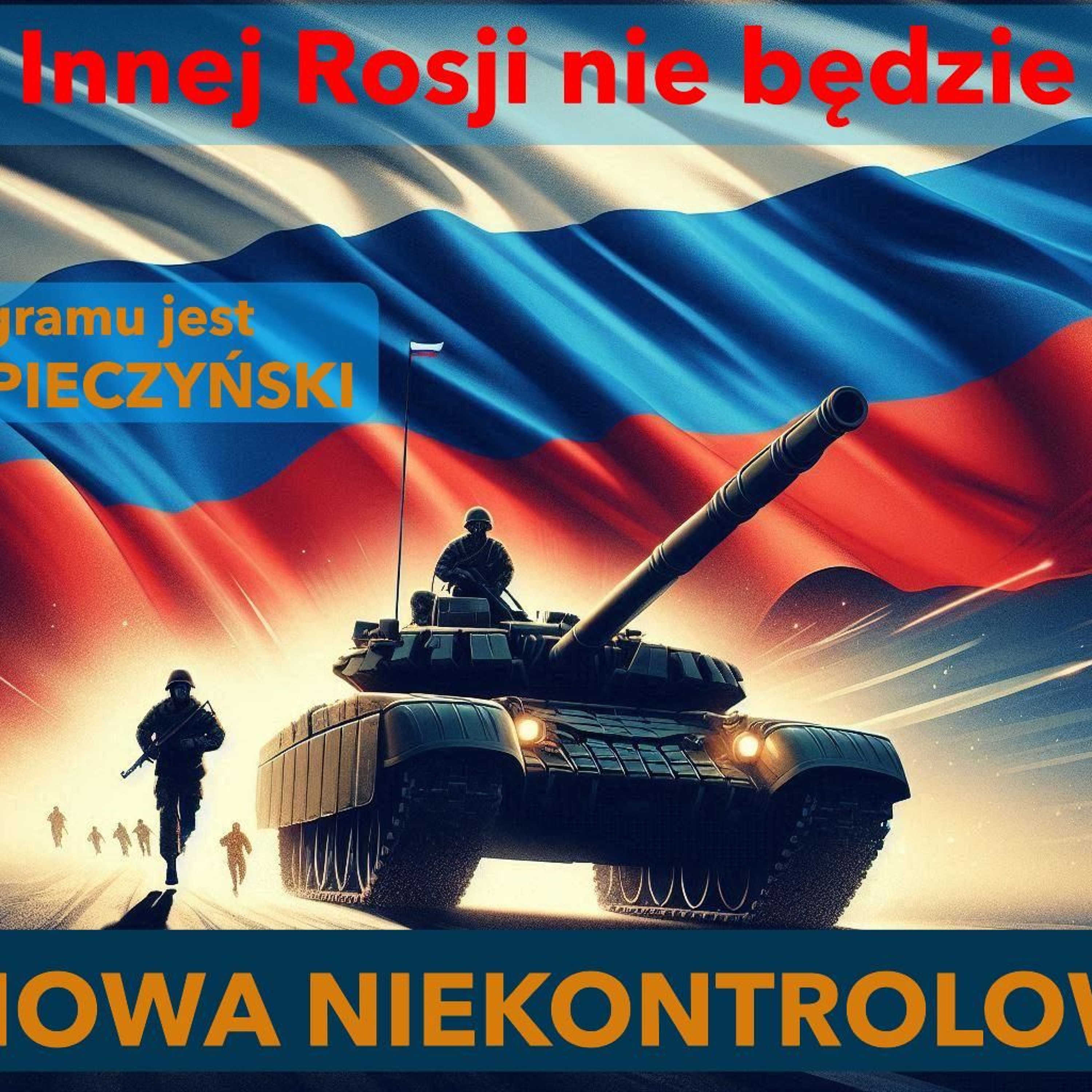 Innej Rosji nie będzie. Maciej Pieczyński w "Rozmowie Niekontrolowanej" episode artwork