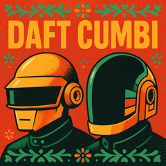 DAFT CUMBI